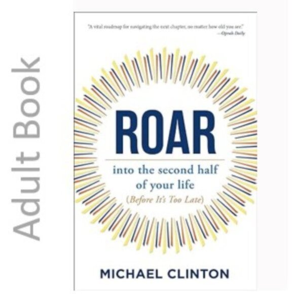 3/$13 Roar: into the second half of your life (before it's too late) book - Picture 1 of 6